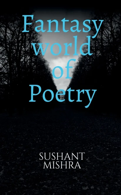 Fantasy World Of Poetry