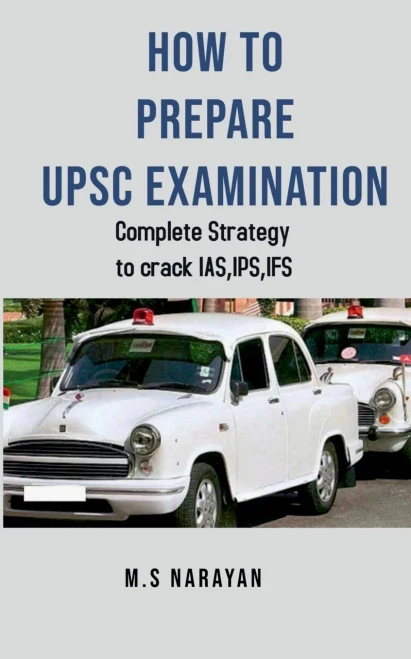 How To Prepare Upsc Examination
