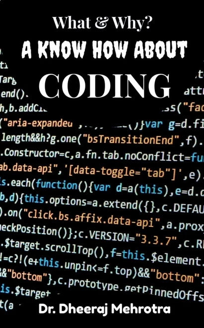 What & Why? A Know How About Coding