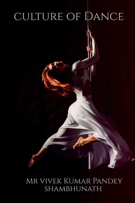 Culture Of Dance