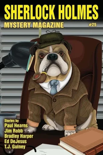Sherlock Holmes Mystery Magazine #25