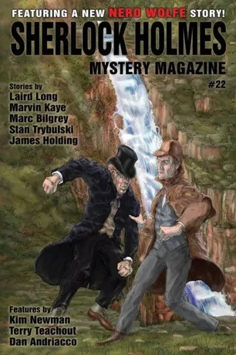Sherlock Holmes Mystery Magazine #22: Featuring A New Nero Wolfe Story!