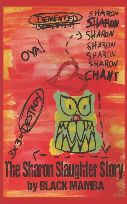 The Sharon Slaughter Story