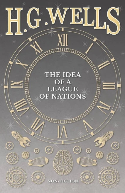 The Idea Of A League Of Nations