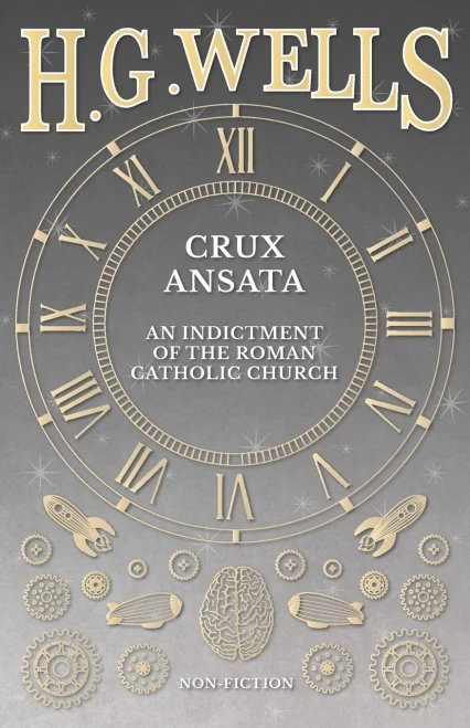 Crux Ansata - An Indictment Of The Roman Catholic Church