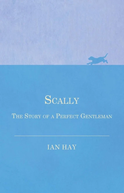 Scally - The Story Of A Perfect Gentleman