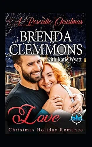 Love (A Roseville Christmas Holiday Romance)