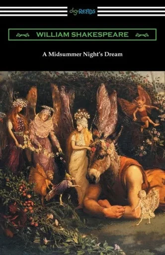 A Midsummer Night's Dream (Annotated By Henry N. Hudson With An Introduction By Charles Harold Herford)
