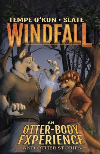 Windfall - An Otter-Body Experience And Other Stories (2)