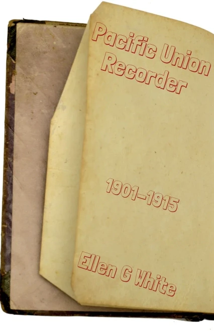 Pacific Union Recorder (1901-1915)