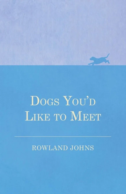 Dogs You'D Like To Meet