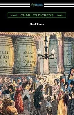 Hard Times (With An Introduction By Edwin Percy Whipple)