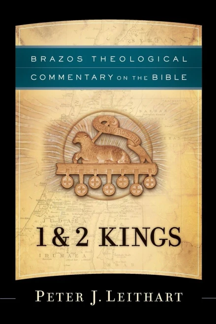1 & 2 Kings (Brazos Theological Commentary On The Bible)