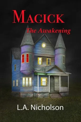 Magick! The Awakening