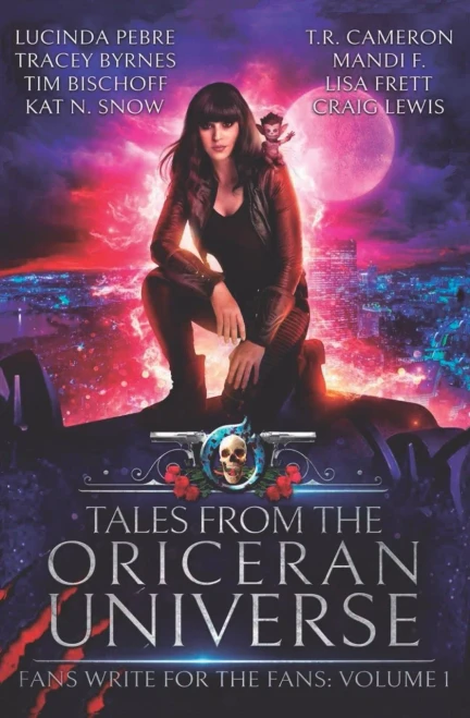 Tales From The Oriceran Universe: Fans Write For The Fans: Volume 1 (Oriceran Fans Write For The Fans)