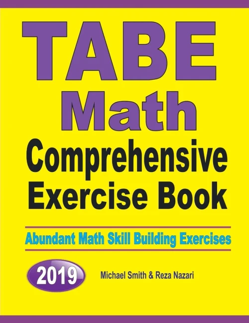 Tabe Math Comprehensive Exercise Book: Abundant Math Skill Building Exercises
