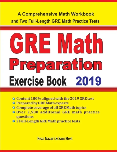 Gre Math Preparation Exercise Book: A Comprehensive Math Workbook And Two Full-Length Gre Math Practice Tests