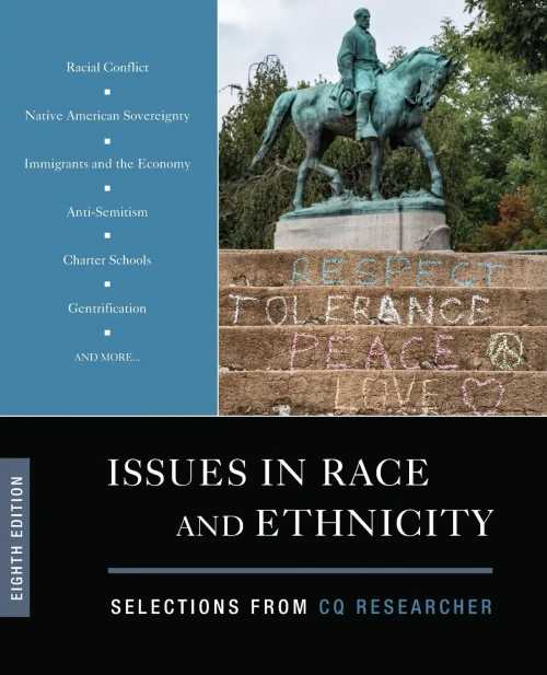 Issues In Race And Ethnicity: Selections From Cq Researcher (Null)