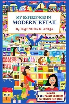 My Experiences In Modern Retail