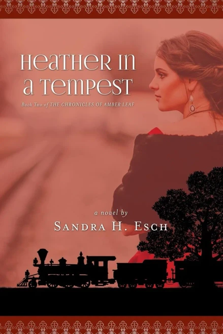 Heather In A Tempest (2) (Chronicles Of Amber Leaf)