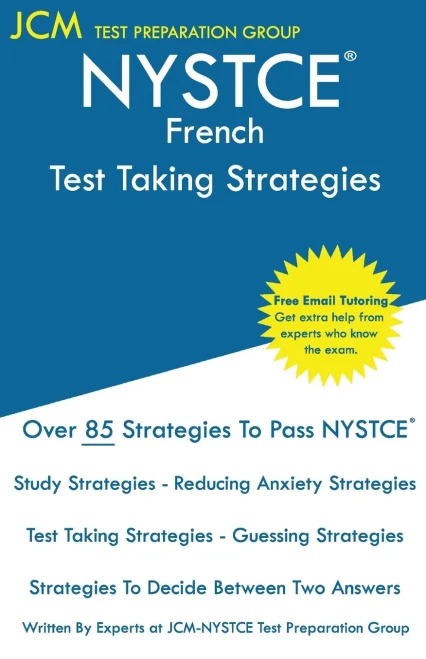 Nystce French - Test Taking Strategies