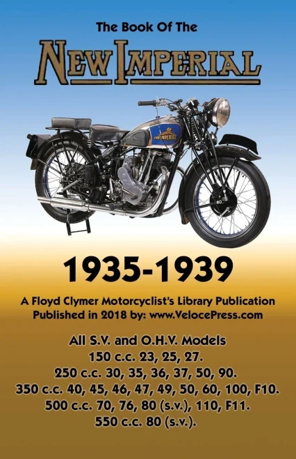 Book Of New Imperial (Motorcycles) 1935-1939 All S.V. & O.H.V. Models