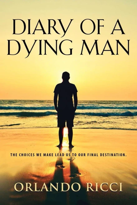 Diary Of A Dying Man