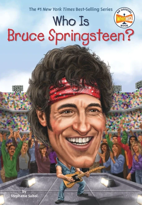 Who Is Bruce Springsteen? (Who Was?)