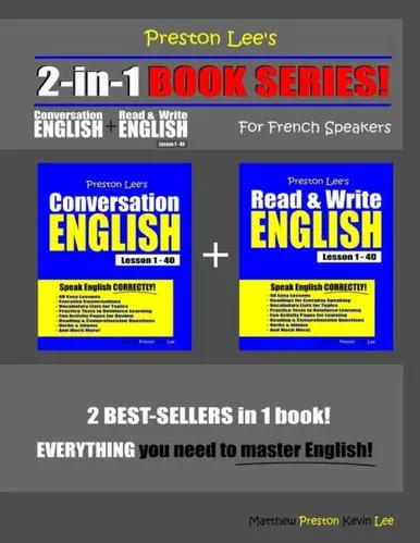 Preston Lee's 2-In-1 Book Series! Conversation English & Read & Write English Lesson 1  40 For French Speakers (Preston Lee's English For French Speakers)