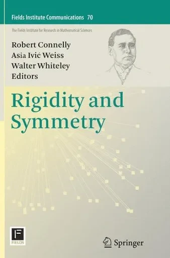 Rigidity And Symmetry (Fields Institute Communications, 70)