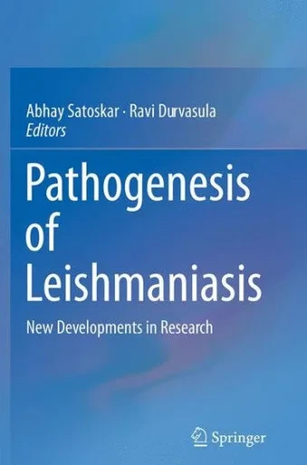 Pathogenesis Of Leishmaniasis: New Developments In Research
