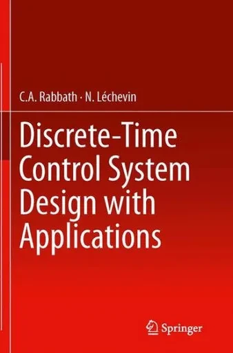 Discrete-Time Control System Design With Applications