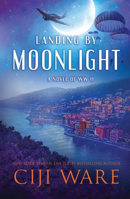 Landing by Moonlight: A Novel of WW II