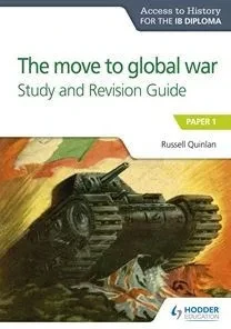 Ath For The Ib Diploma: The Move To Global War S&R Guide