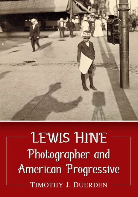 Lewis Hine: Photographer And American Progressive