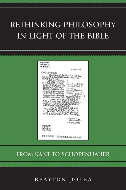 Rethinking Philosophy In Light Of The Bible: From Kant To Schopenhauer (Graven Images)