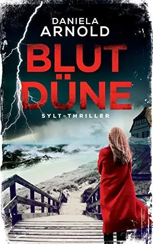 Blutdüne: Sylt-Thriller (German Edition)