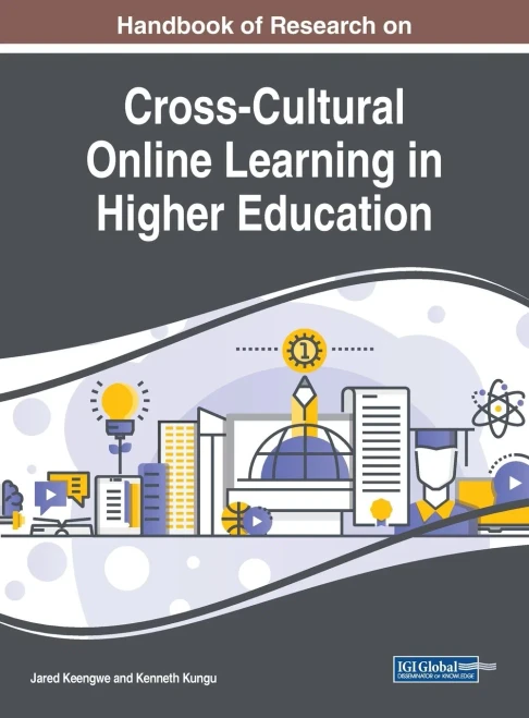 Handbook Of Research On Cross-Cultural Online Learning In Higher Education (Advances In Higher Education And Professional Development)