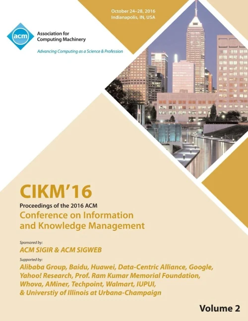 Cikm 16 Acm Conference On Information And Knowledge Management Vol 2