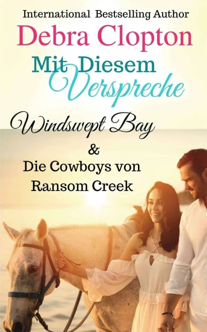Mit Diesem Versprechen (Windswept Bay) (German Edition)