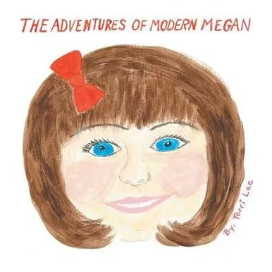 The Adventures Of Modern Megan
