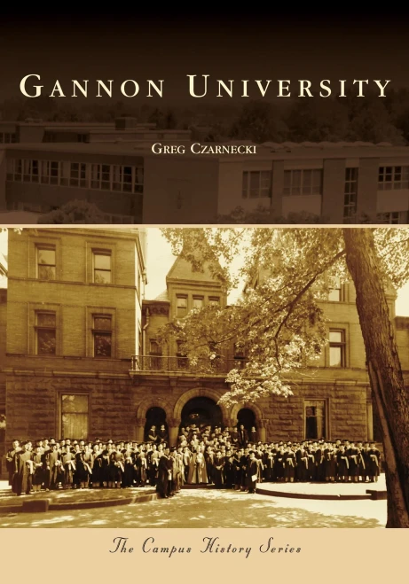 Gannon University (Campus History)