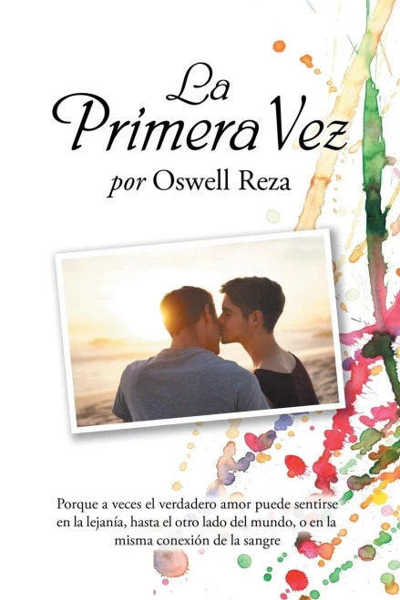 La Primera Vez (Spanish Edition)