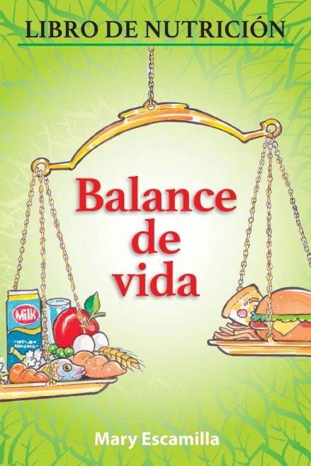 Balance De Vida: Libro De Nutricion (Spanish Edition)