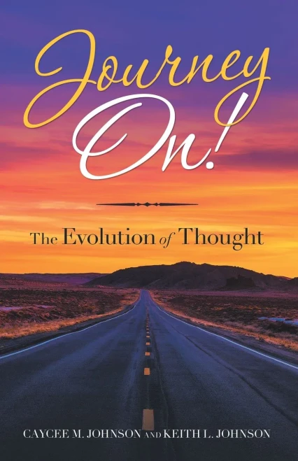 Journey On!: The Evolution Of Thought
