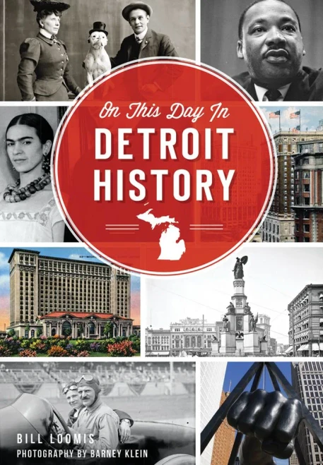 On This Day In Detroit History