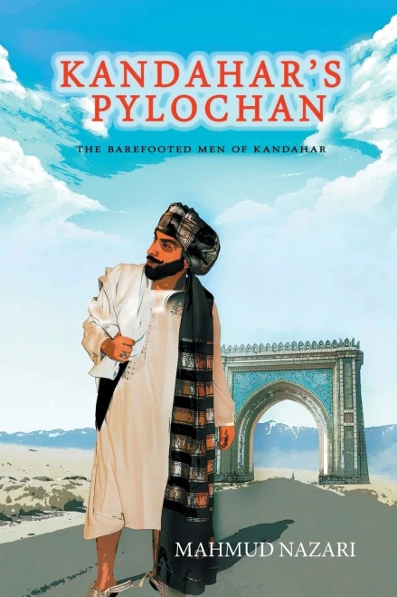 Kandahar'S Pylochan: The Barefooted Men Of Kandahar