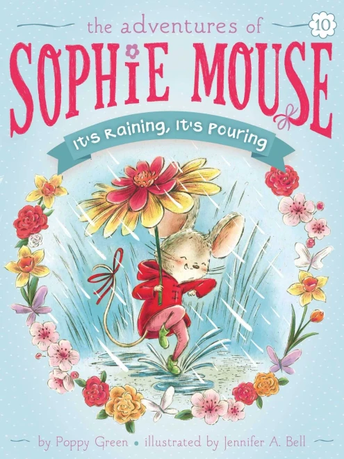 It'S Raining, It'S Pouring (10) (The Adventures Of Sophie Mouse)