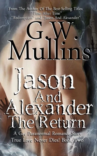 Jason And Alexander The Return (2) (True Love Never Dies)