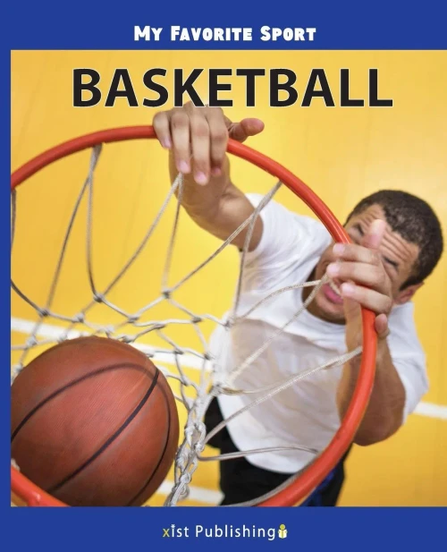 My Favorite Sport: Basketball